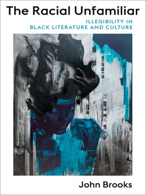 cover image of The Racial Unfamiliar